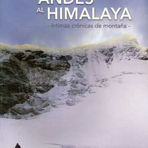 De Los Andes al Himalaya de P Baglietto