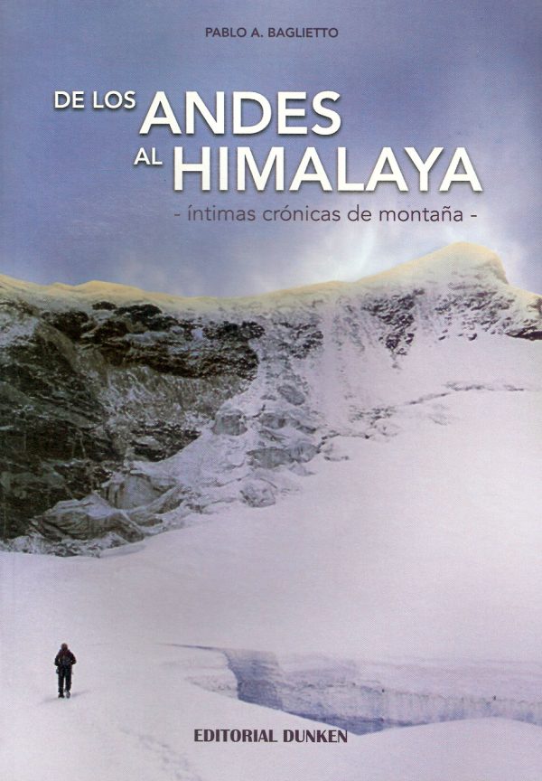 De Los Andes al Himalaya de P Baglietto