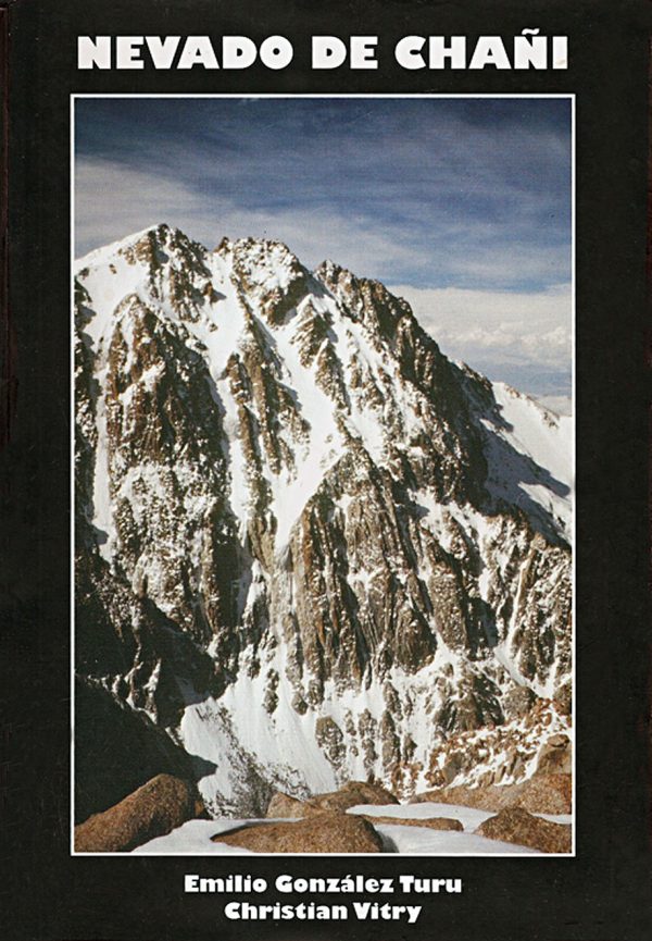 NEVADO DEL CHAÑI de González Turu y Christian Vitry